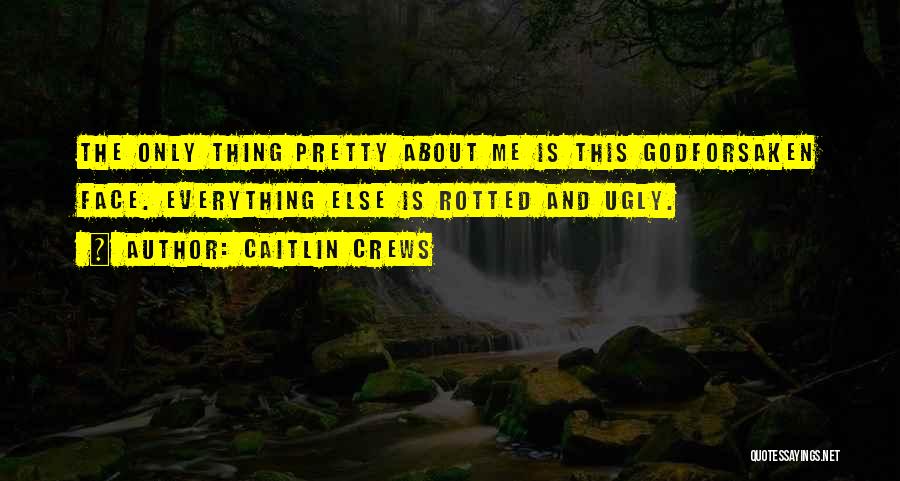 Caitlin Crews Quotes 1298221