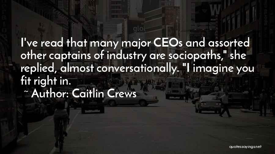 Caitlin Crews Quotes 2093926