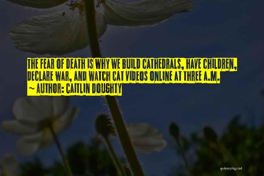 Caitlin Doughty Quotes 1354581
