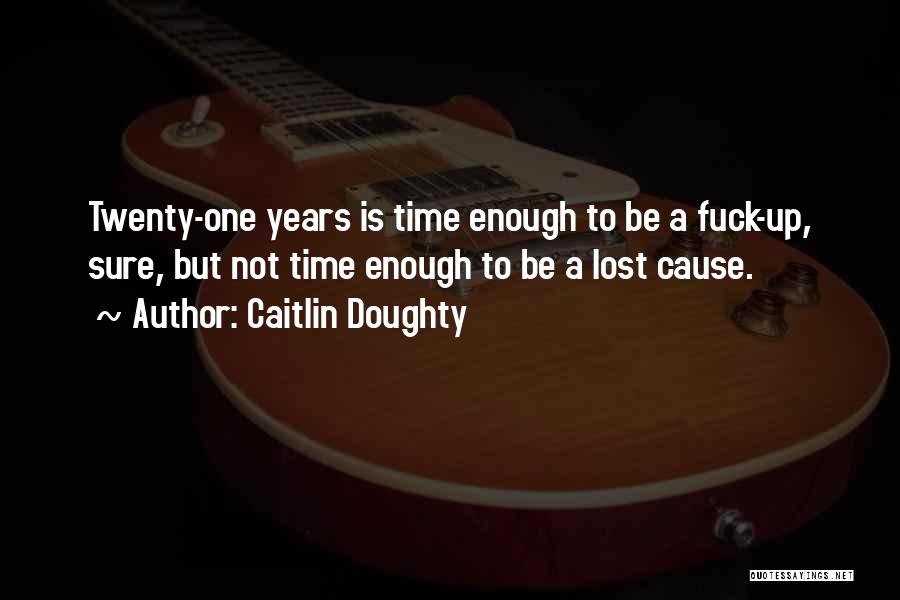 Caitlin Doughty Quotes 1610818