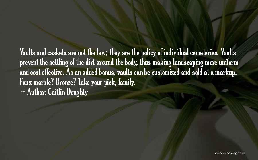 Caitlin Doughty Quotes 1686826