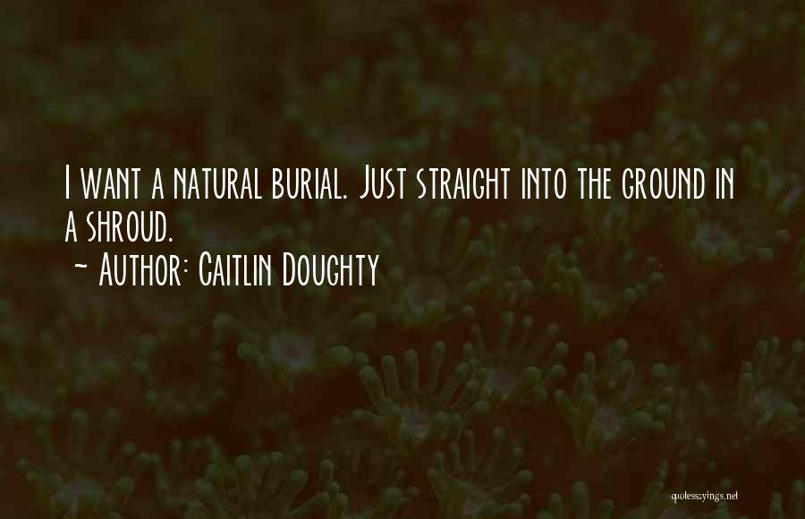 Caitlin Doughty Quotes 543546