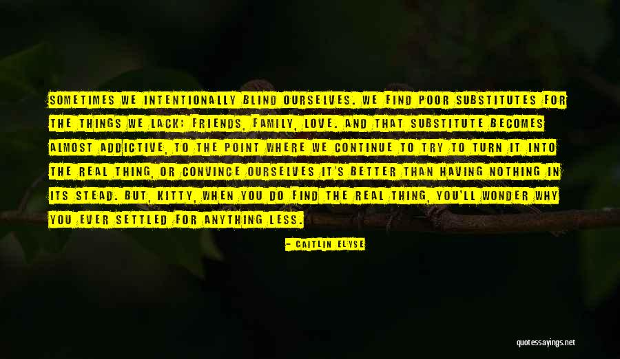 Caitlin Elyse Quotes 797364 Caitlin Elyse Quotes 797364