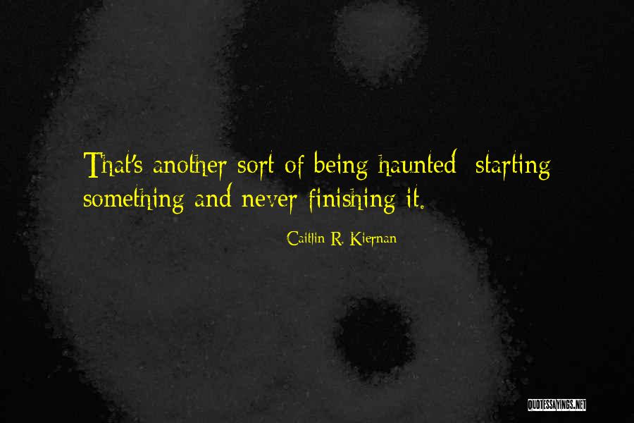 Caitlin Kiernan Quotes By Caitlin R. Kiernan Caitlin Kiernan Quotes By Caitlin R. Kiernan