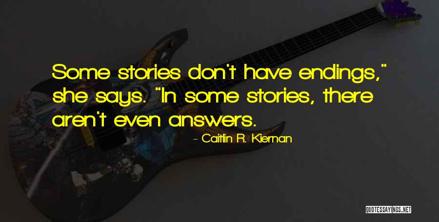 Caitlin Kiernan Quotes By Caitlin R. Kiernan Caitlin Kiernan Quotes By Caitlin R. Kiernan