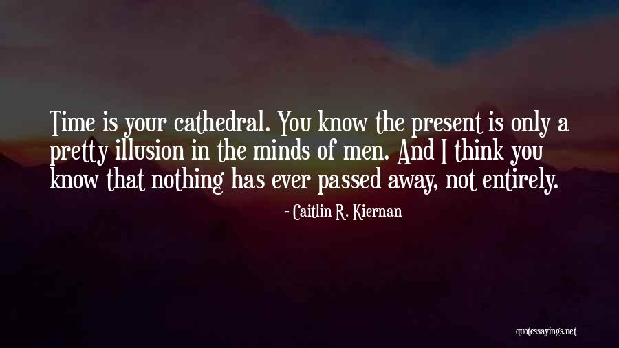 Caitlin Kiernan Quotes By Caitlin R. Kiernan Caitlin Kiernan Quotes By Caitlin R. Kiernan