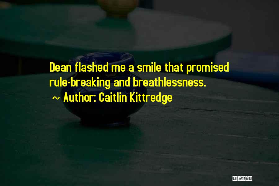 Caitlin Kittredge Quotes 320914