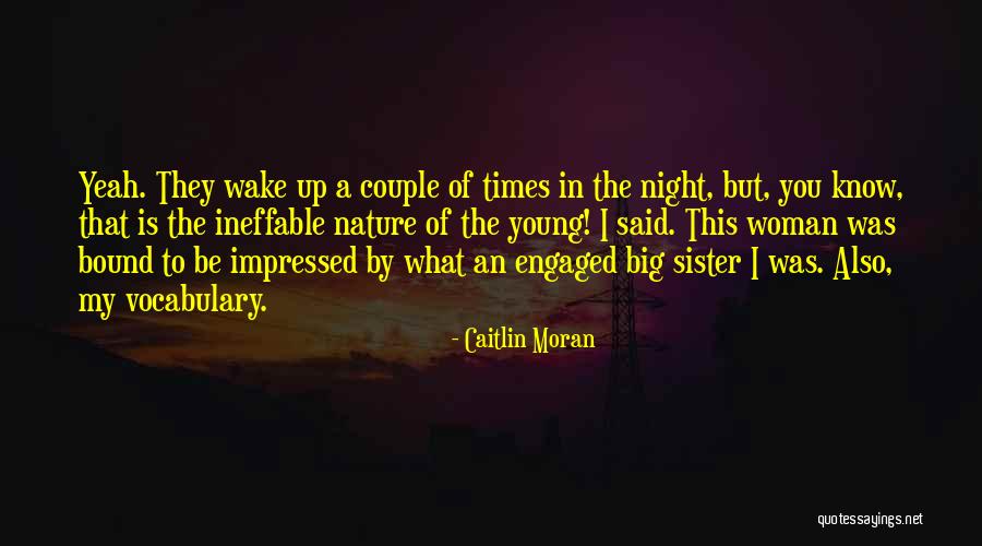 Caitlin Moran How To Be A Woman Quotes By Caitlin Moran Caitlin Moran How To Be A Woman Quotes By Caitlin Moran