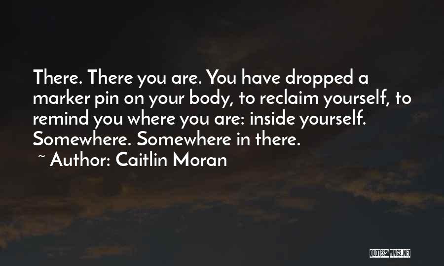 Caitlin Moran Love Quotes By Caitlin Moran