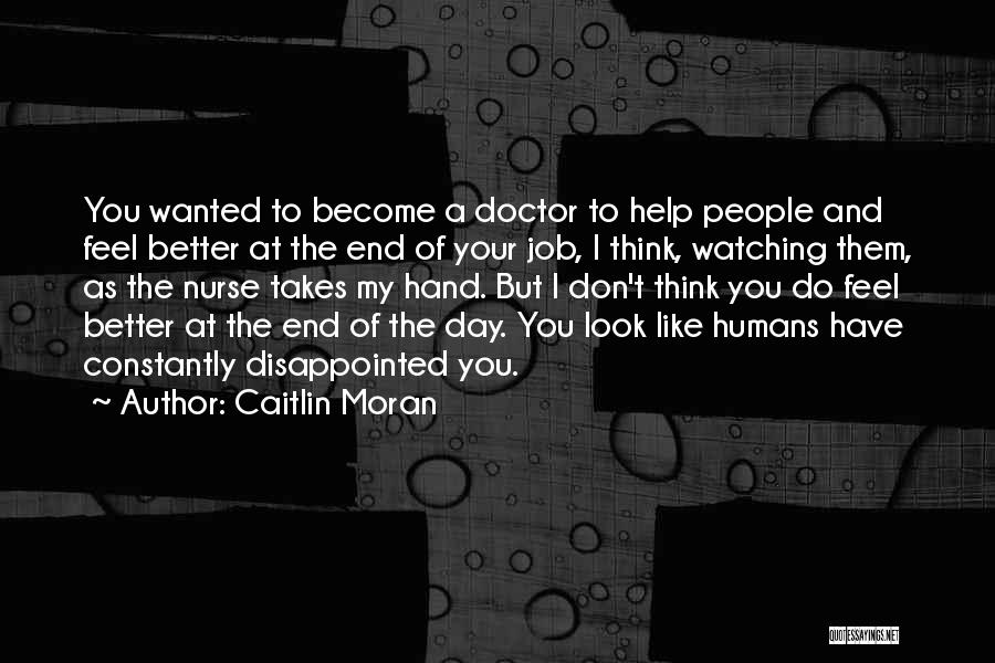 Caitlin Moran Quotes 1198392