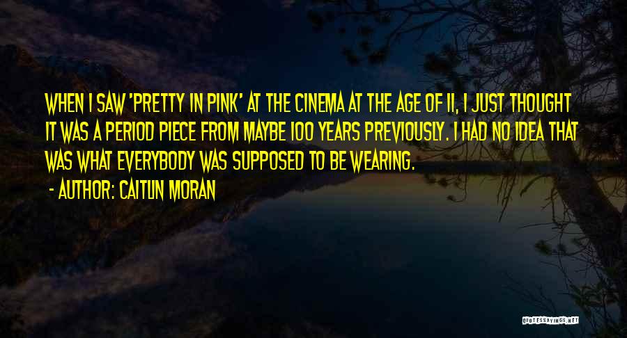 Caitlin Moran Quotes 1494035