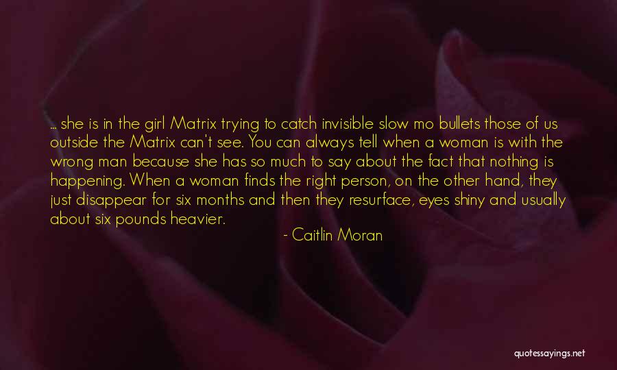 Caitlin Moran Quotes 1938647