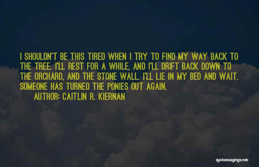 Caitlin R. Kiernan Quotes 1258013