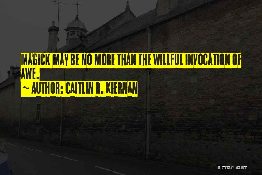 Caitlin R. Kiernan Quotes 1486355