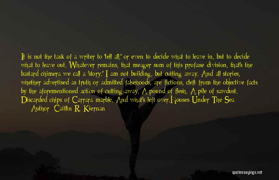 Caitlin R. Kiernan Quotes 1510837