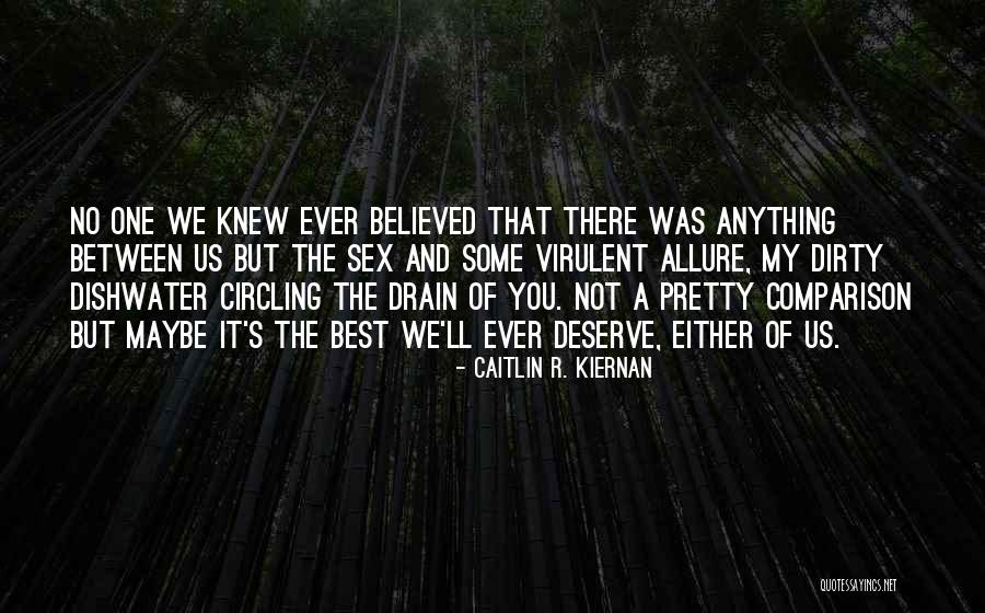 Caitlin R. Kiernan Quotes 194130