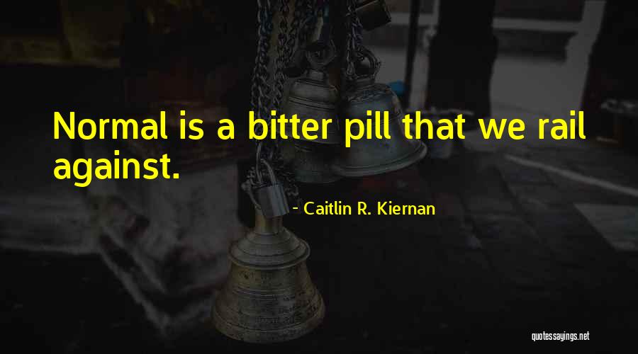 Caitlin R. Kiernan Quotes 286407