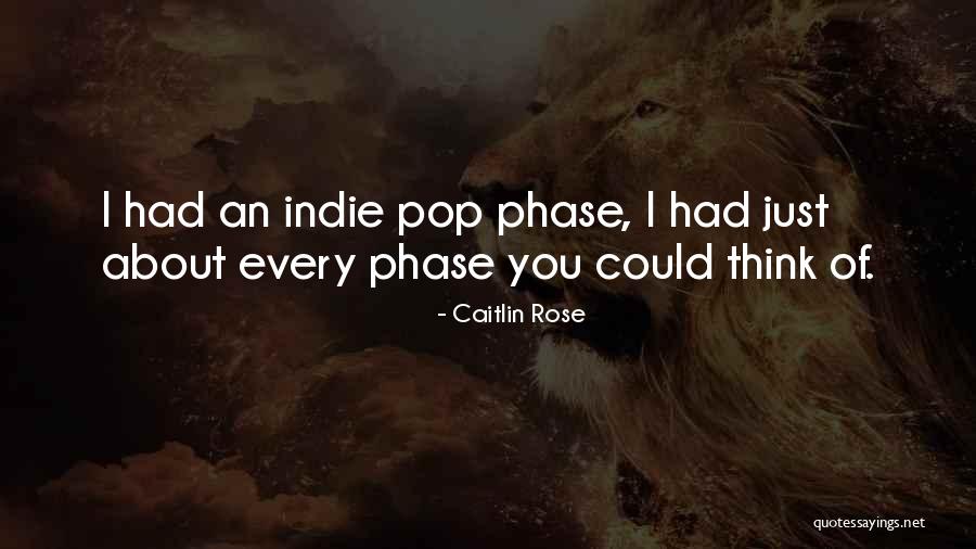 Caitlin Rose Quotes 1325067 Caitlin Rose Quotes 1325067