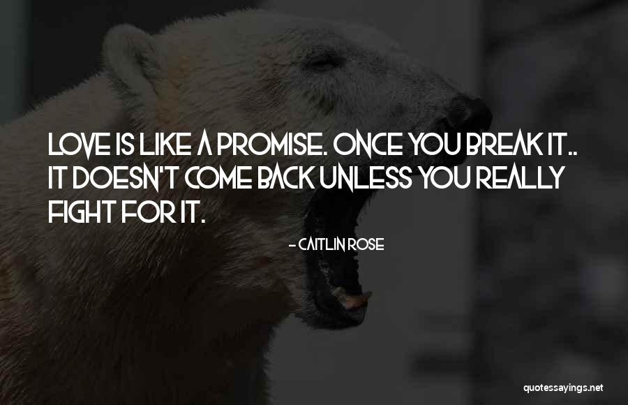 Caitlin Rose Quotes 2258895 Caitlin Rose Quotes 2258895
