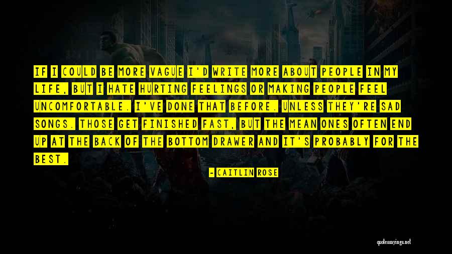 Caitlin Rose Quotes 925632 Caitlin Rose Quotes 925632