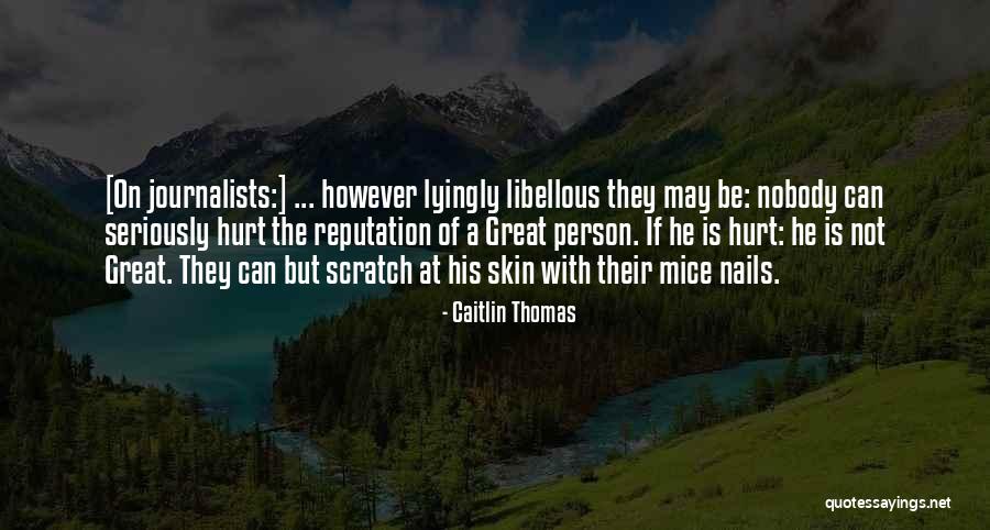 Caitlin Thomas Quotes 1032670