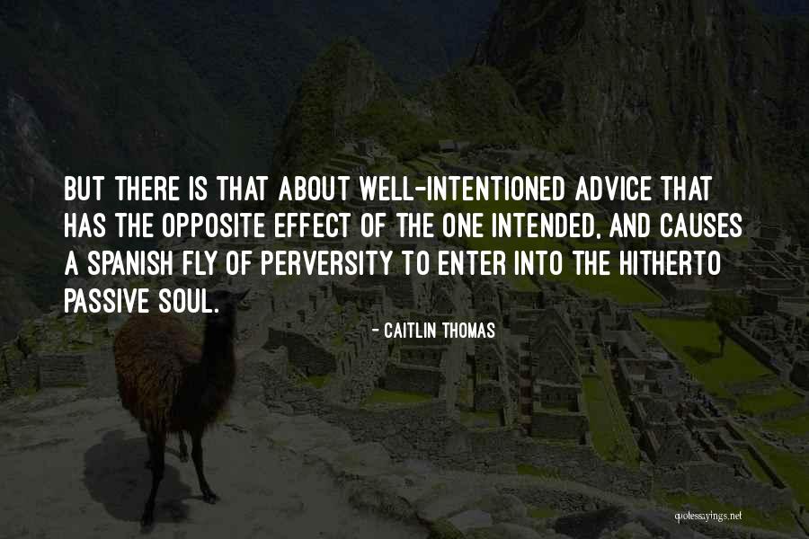 Caitlin Thomas Quotes 1724972