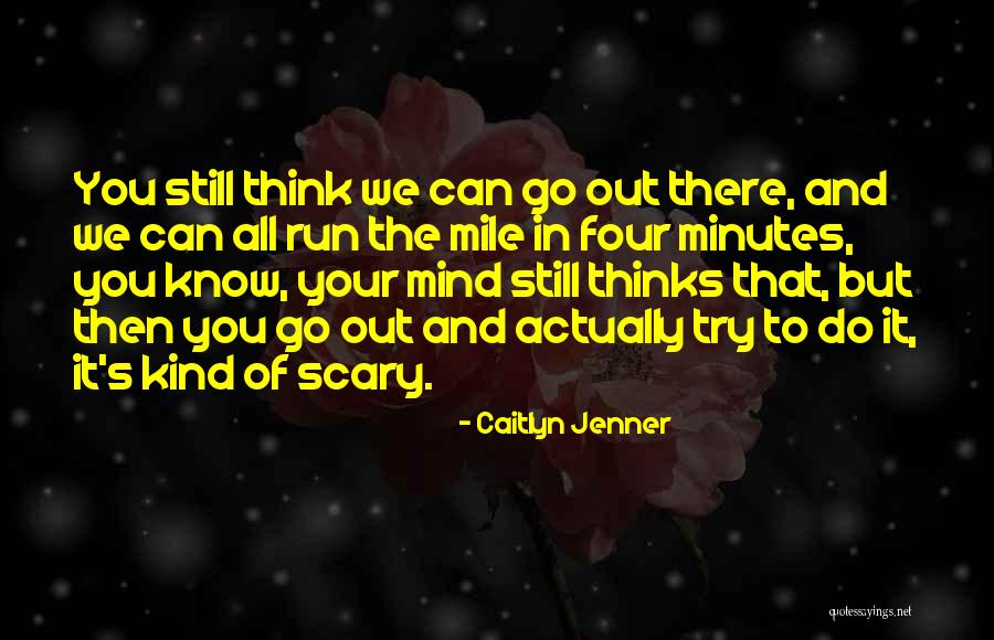 Caitlyn Jenner Quotes 1024591