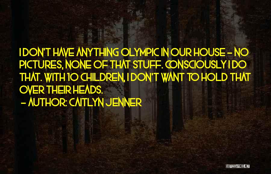 Caitlyn Jenner Quotes 1329825