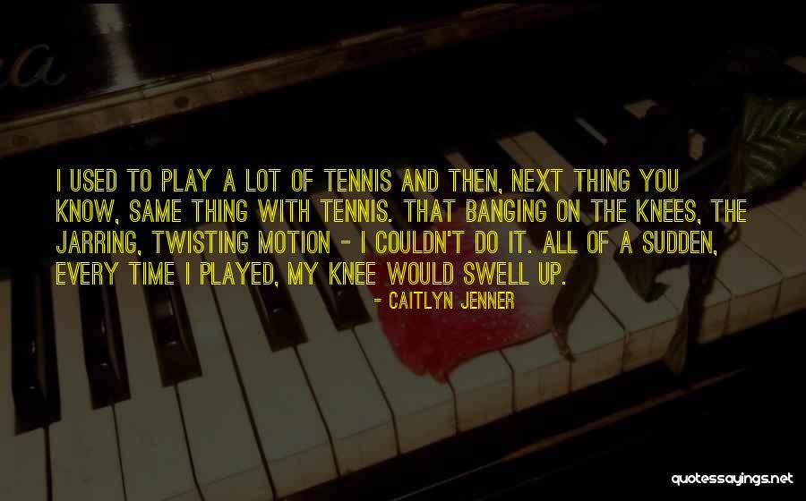 Caitlyn Jenner Quotes 1465973