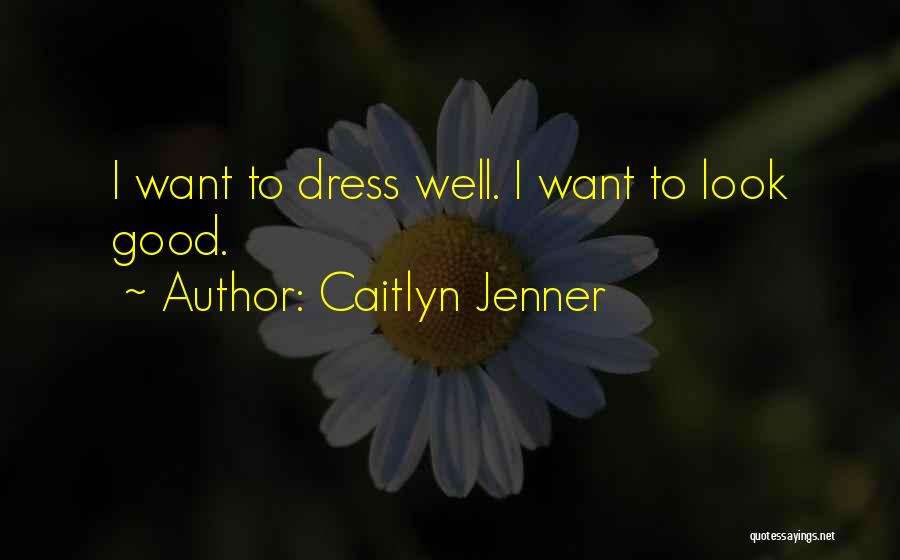 Caitlyn Jenner Quotes 1875991