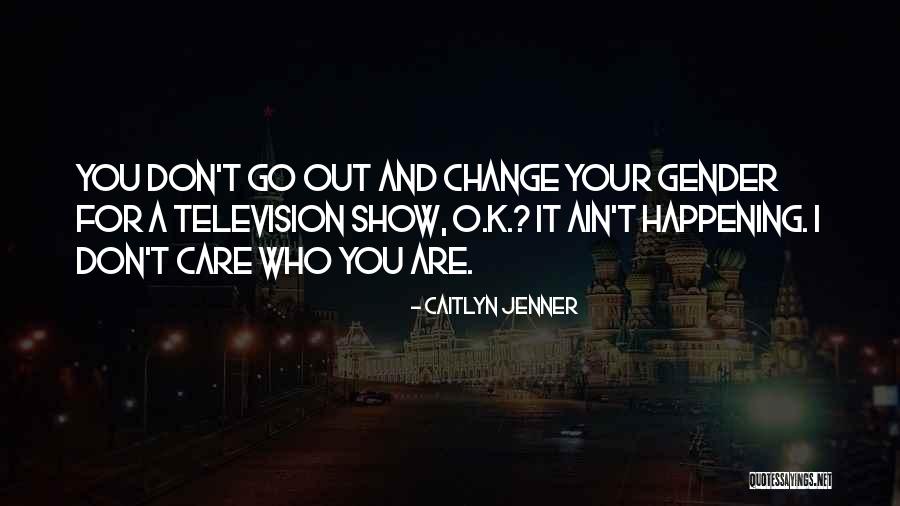 Caitlyn Jenner Quotes 1941166