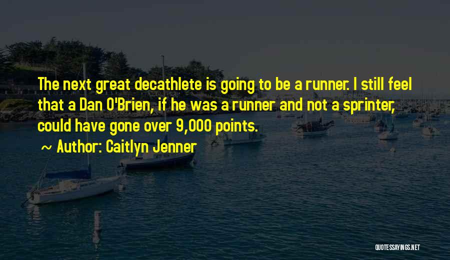 Caitlyn Jenner Quotes 2200549