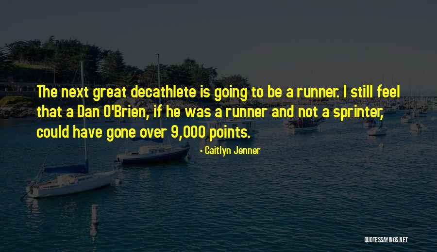 Caitlyn Jenner Quotes 2200549 Caitlyn Jenner Quotes 2200549