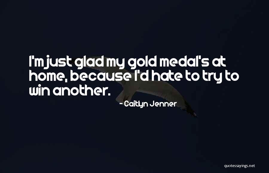 Caitlyn Jenner Quotes 478606