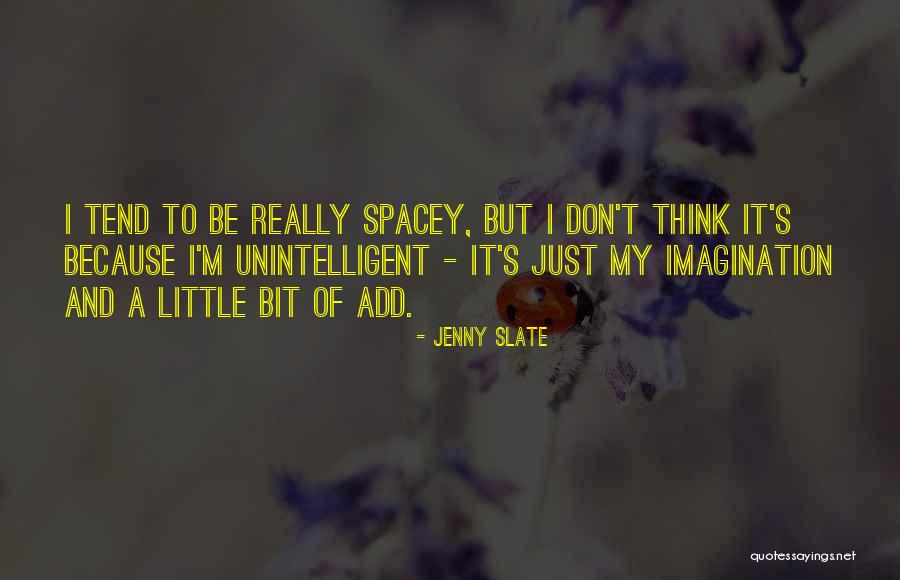 Caitria Quotes By Jenny Slate Caitria Quotes By Jenny Slate