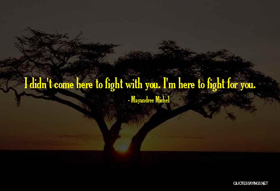 Caitria Quotes By Mayandree Michel Caitria Quotes By Mayandree Michel