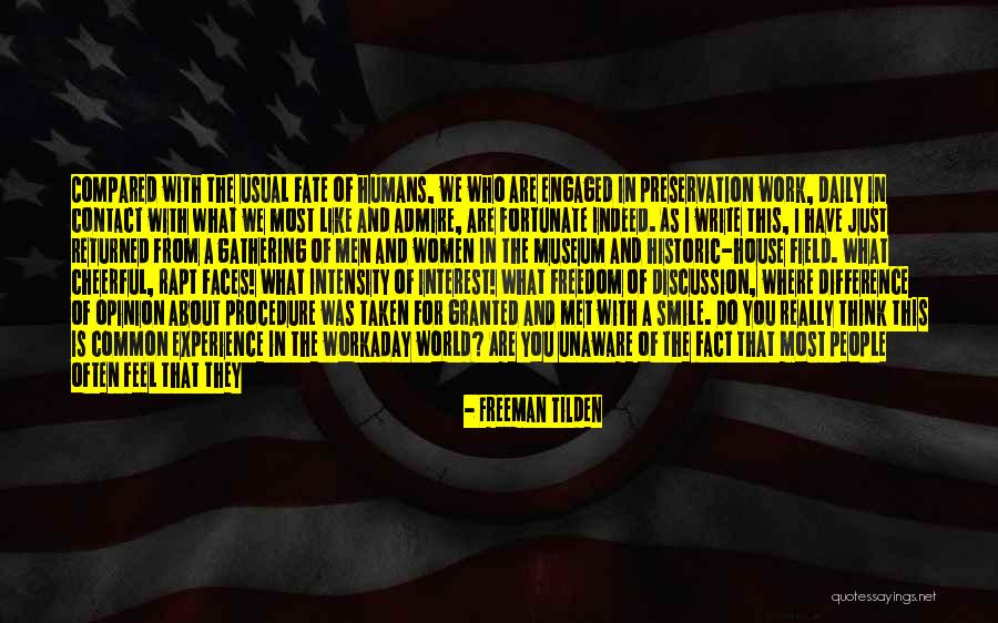 Caitrin Rogers Quotes By Freeman Tilden