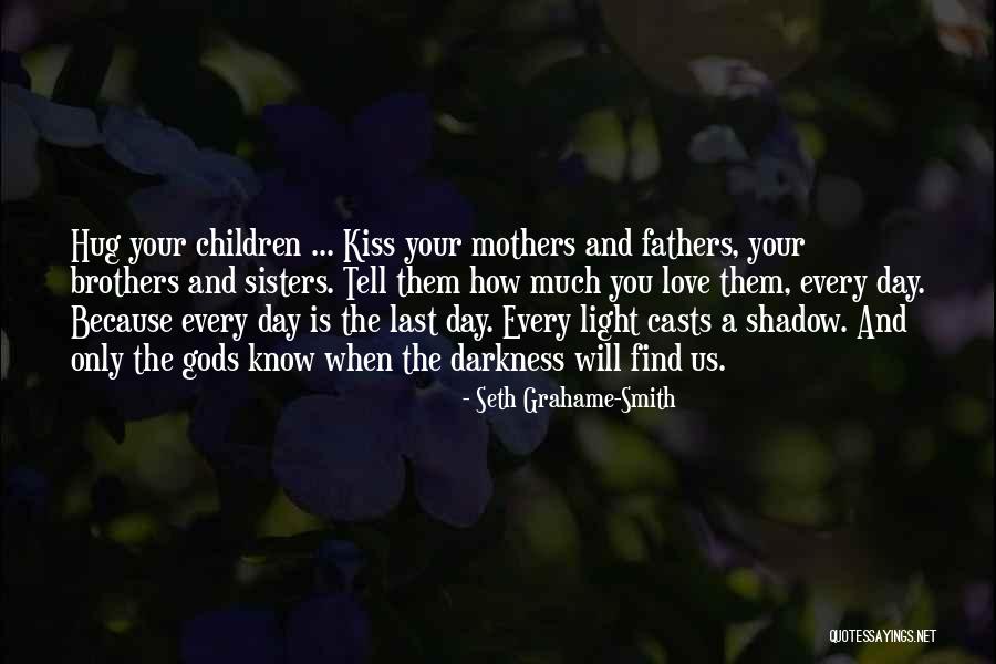 Caitrin Rogers Quotes By Seth Grahame-Smith