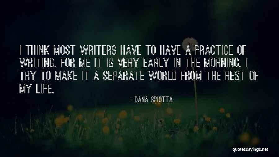 Caivanos Quotes By Dana Spiotta Caivanos Quotes By Dana Spiotta
