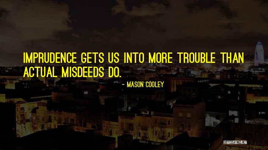 Caja De Profesionales Quotes By Mason Cooley Caja De Profesionales Quotes By Mason Cooley
