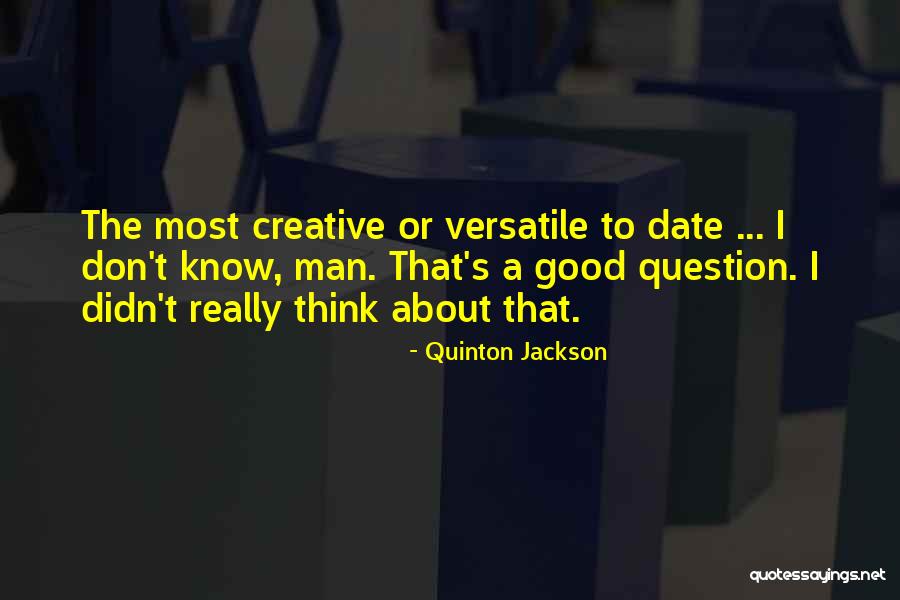 Caja De Profesionales Quotes By Quinton Jackson Caja De Profesionales Quotes By Quinton Jackson