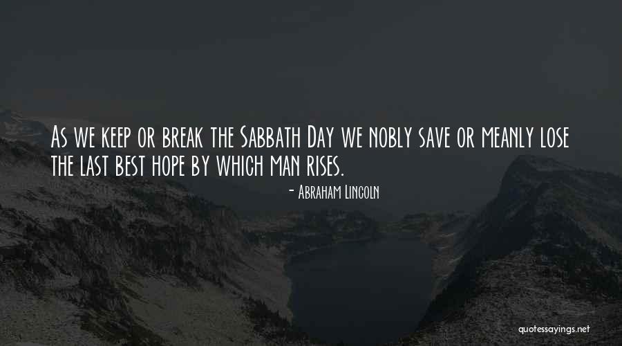 Cajas National Park Quotes By Abraham Lincoln Cajas National Park Quotes By Abraham Lincoln