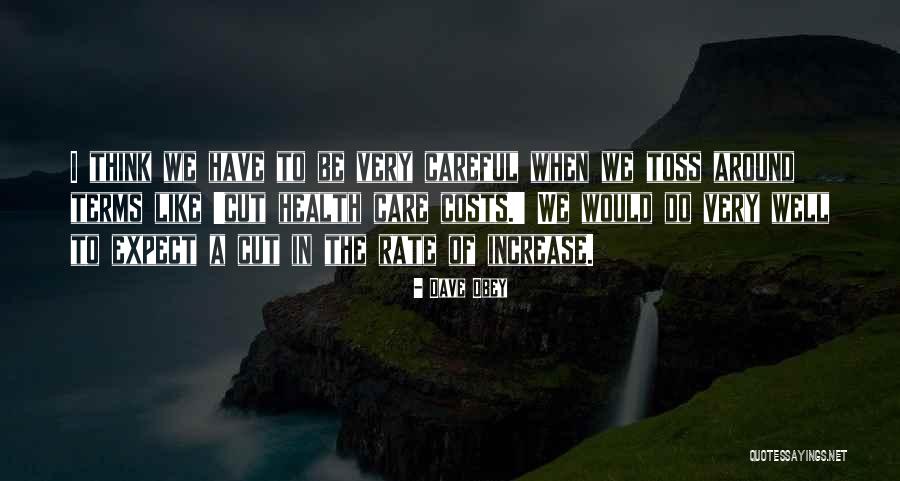 Cajoled Quotes By Dave Obey Cajoled Quotes By Dave Obey