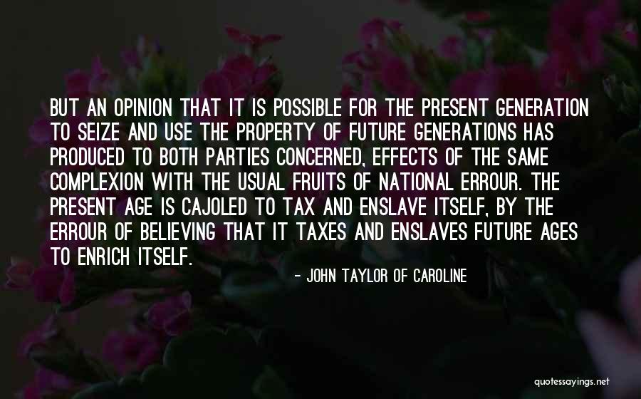 Cajoled Quotes By John Taylor Of Caroline Cajoled Quotes By John Taylor Of Caroline