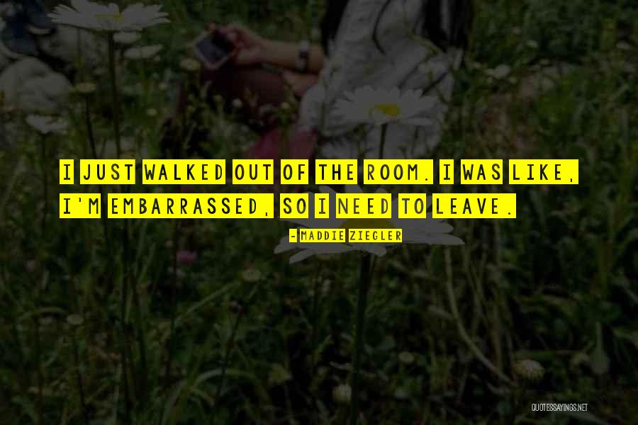 Cajolery Nyt Quotes By Maddie Ziegler