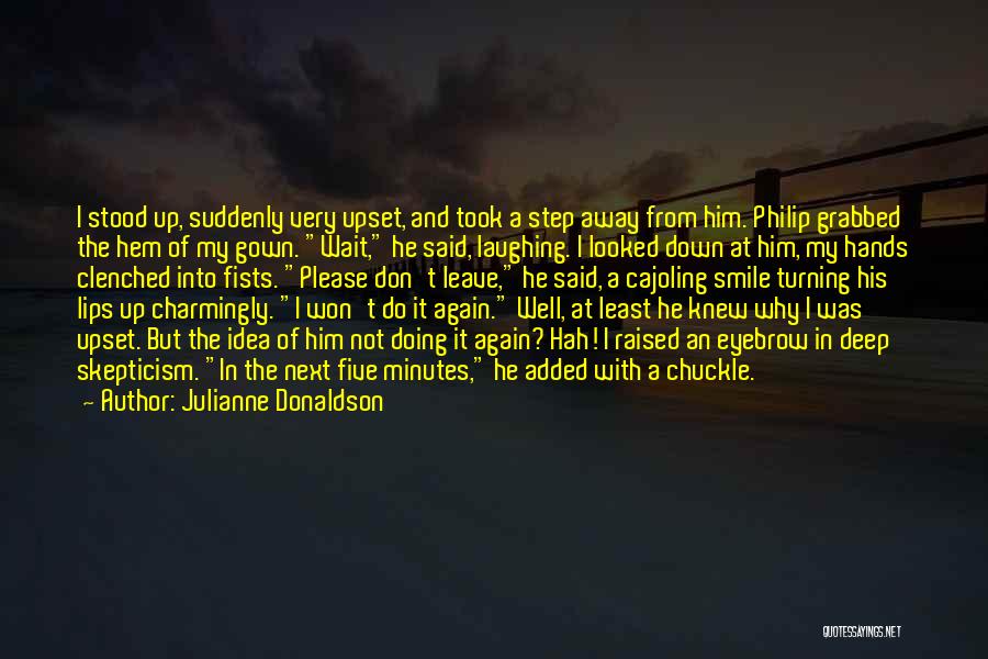 Cajoling Quotes By Julianne Donaldson