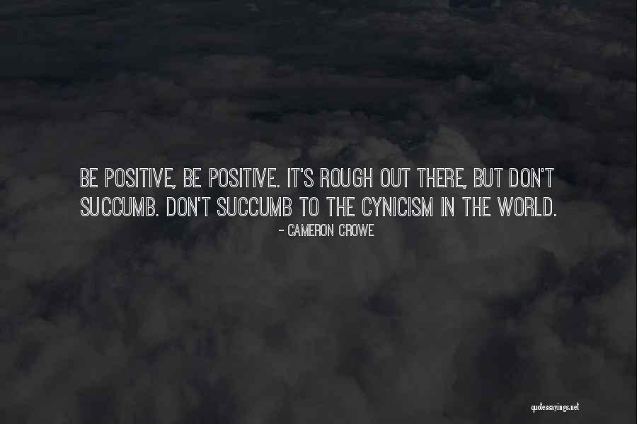 Cajthamlova U Quotes By Cameron Crowe Cajthamlova U Quotes By Cameron Crowe