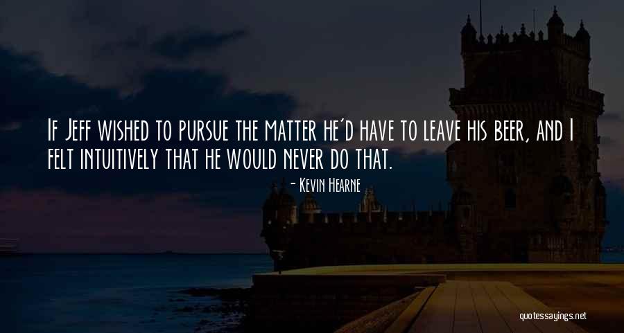 Cajueiro Para Quotes By Kevin Hearne Cajueiro Para Quotes By Kevin Hearne