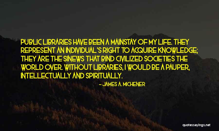Cajun Gun Works Quotes By James A. Michener Cajun Gun Works Quotes By James A. Michener