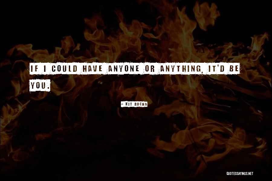Cakarevic Sara Quotes By Kit Rocha